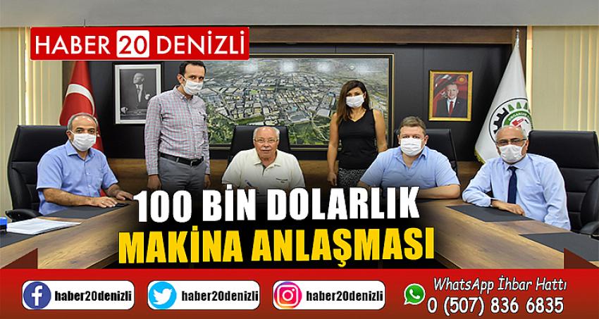 100 bin dolarlık makina anlaşması