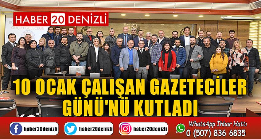 10 Ocak Çalışan Gazeteciler Günü'nü kutladı