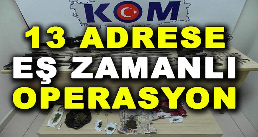 13 ADRESE EŞ ZAMANLI OPERASYON