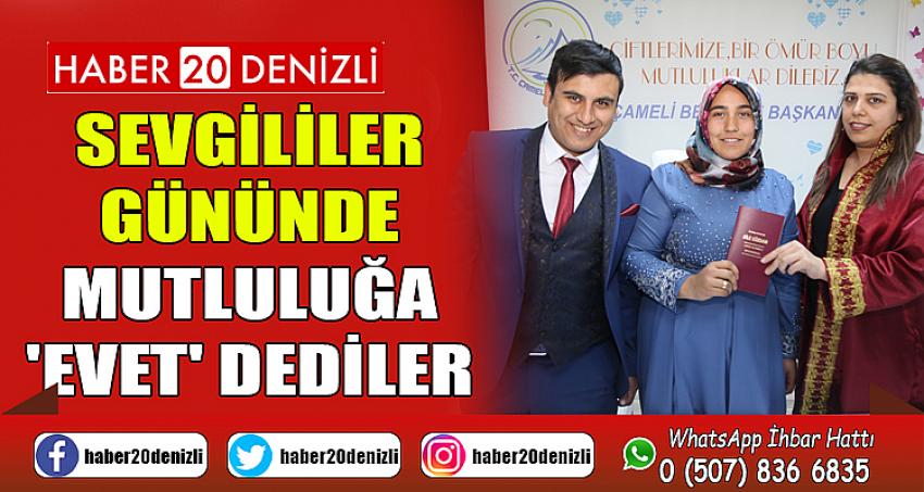 14 Şubat Sevgililer Gününde Mutluluğa 'Evet' Dediler