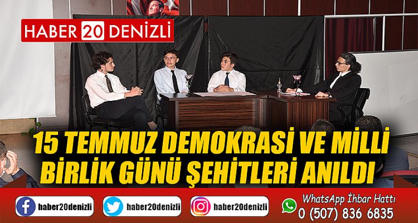 15 Temmuz Demokrasi ve Milli Birlik Günü şehitleri anıldı