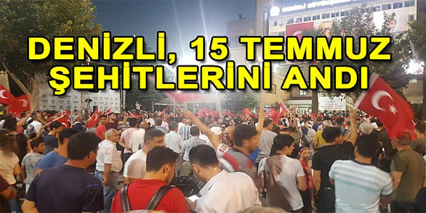 DENİZLİ HALKI 15 TEMMUZ ŞEHİTLERİNİ ANDI