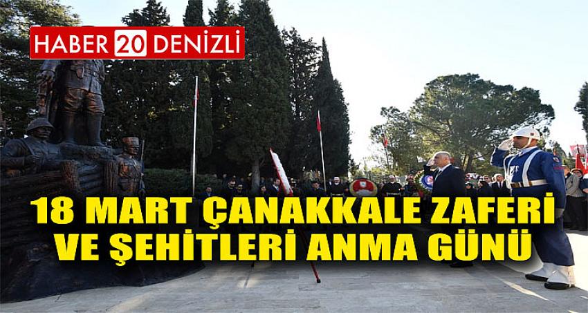 18 Mart Çanakkale Zaferi ve Şehitleri Anma Günü