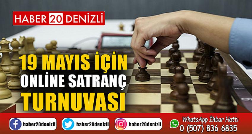 19 MAYIS İÇİN ONLİNE SATRANÇ TURNUVASI