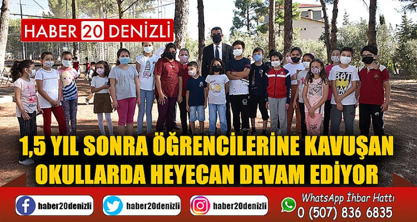 1,5 yıl sonra öğrencilerine kavuşan okullarda heyecan devam ediyor