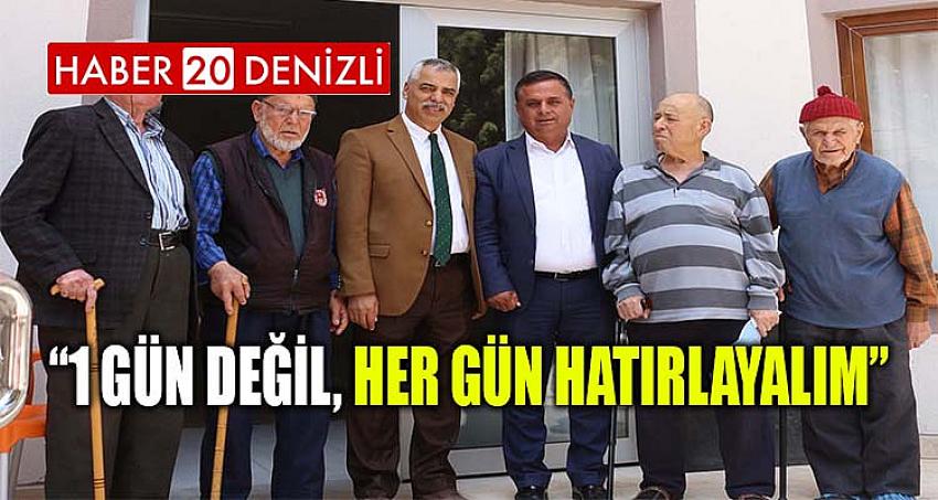 “1 GÜN DEĞİL, HER GÜN HATIRLAYALIM”