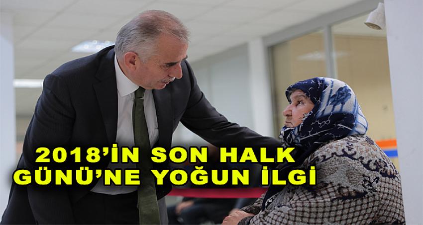 2018'İN SON HALK GÜNÜ'NE YOĞUN İLGİ