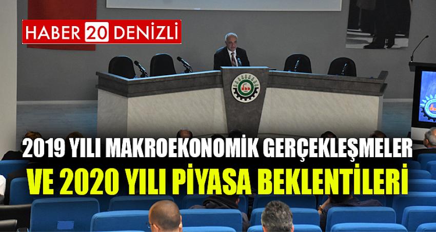 2019 Yılı Makroekonomik Gerçekleşmeler ve 2020 Yılı Piyasa Beklentileri