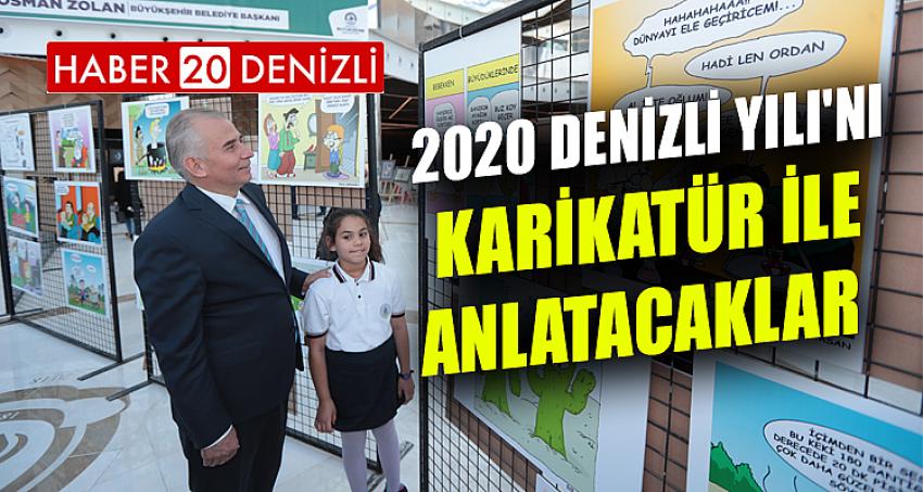 2020 Denizli Yılı'nı karikatür ile anlatacaklar 