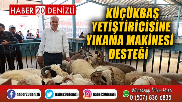 Küçükbaş yetiştiricisine yıkama makinesi desteği