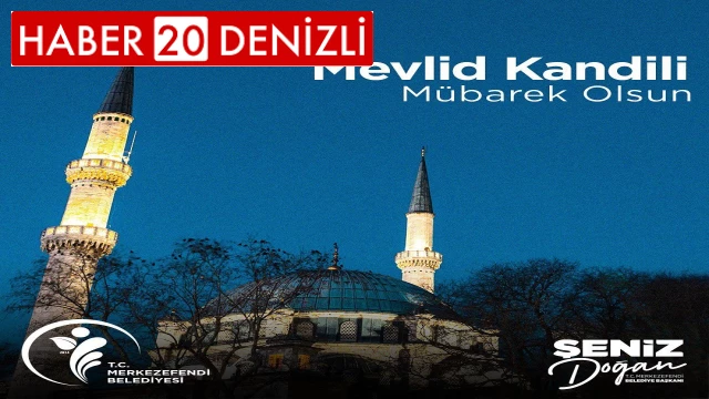 BAŞKAN DOĞAN’DAN MEVLİD KANDİLİ MESAJI