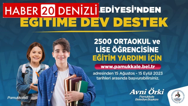 Pamukkale Belediyesi’nin eğitim yardımı başvurularında son 2 gün