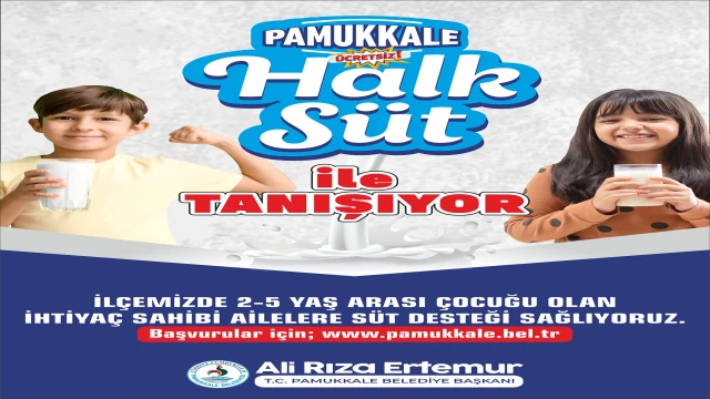 PAMUKKALE HALK SÜT İLE TANIŞIYOR