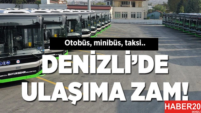 Denizli'de ulaşıma zam geldi