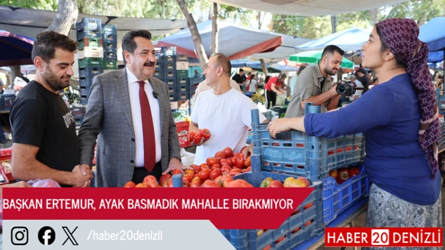 BAŞKAN ERTEMUR, AYAK BASMADIK MAHALLE BIRAKMIYOR