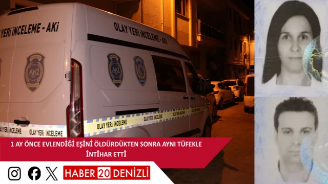 1 ay önce evlendiği eşini öldürdükten sonra aynı tüfekle intihar etti