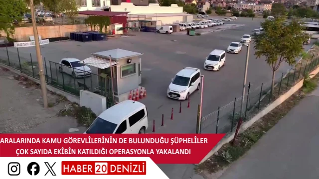 Aralarında kamu görevlilerinin de bulunduğu şüpheliler çok sayıda ekibin katıldığı operasyonla yakalandı