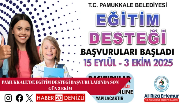 PAMUKKALE’DE EĞİTİM DESTEĞİ BAŞVURULARINDA SON GÜN 3 EKİM