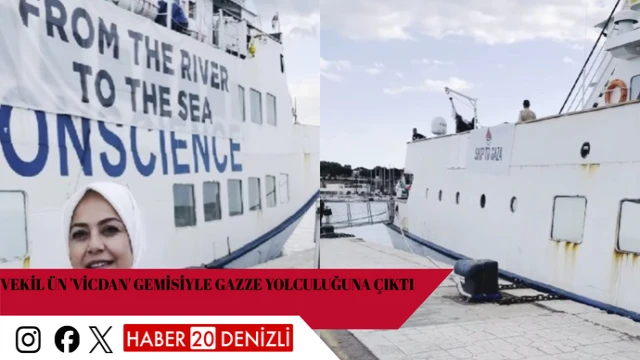 Vekil Ün 'Vicdan' gemisiyle Gazze yolculuğuna çıktı