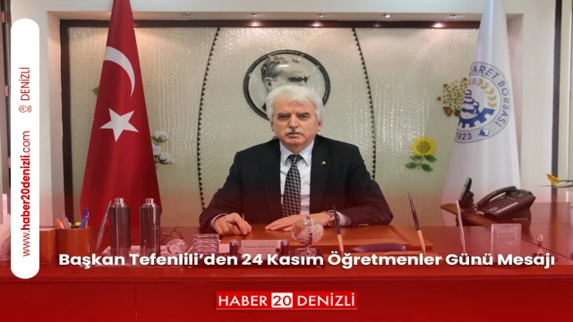 Başkan Tefenlili’den 24 Kasım Öğretmenler Günü Mesajı