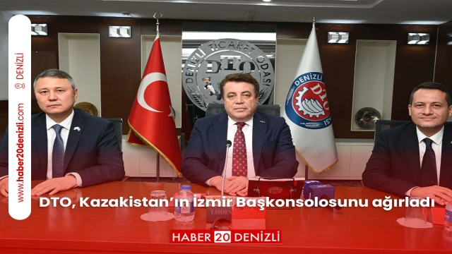 DTO, Kazakistan’ın İzmir Başkonsolosunu ağırladı