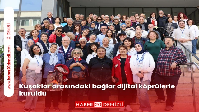 Kuşaklar arasındaki bağlar dijital köprülerle kuruldu