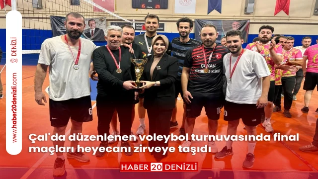 Çal'da düzenlenen voleybol turnuvasında final maçları heyecanı zirveye taşıdı