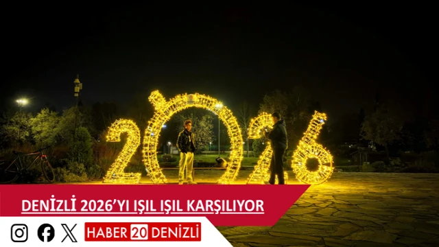 Denizli 2026’yı ışıl ışıl karşılıyor