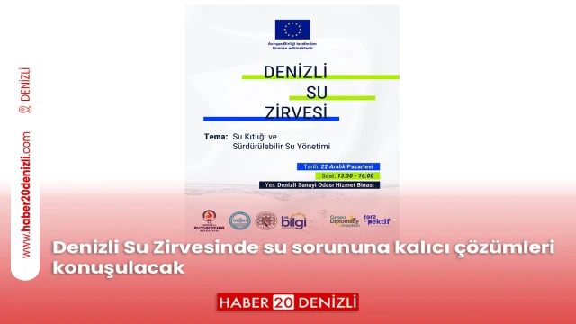 Denizli Su Zirvesinde su sorununa kalıcı çözümleri konuşulacak