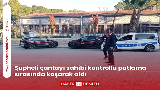 Şüpheli çantayı sahibi kontrollü patlama sırasında koşarak aldı