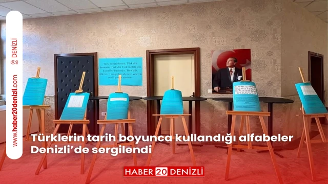 Türklerin tarih boyunca kullandığı alfabeler Denizli’de sergilendi