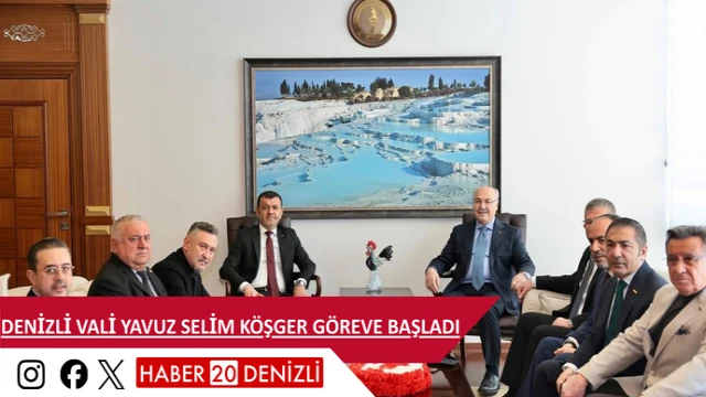 Denizli Vali Yavuz Selim Köşger göreve başladı