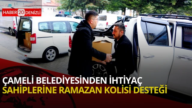 Çameli Belediyesinden ihtiyaç sahiplerine Ramazan kolisi desteği