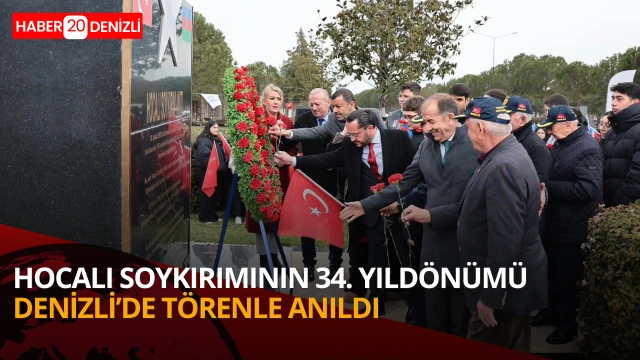 Hocalı soykırımının 34. yıldönümü Denizli’de törenle anıldı