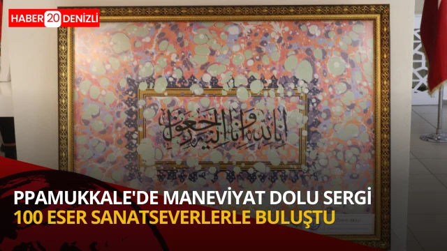 İslam sanatlarından oluşan "Manevi Değerler" sergisi kapılarını açtı