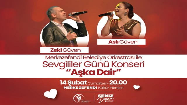 SEVGİLER GÜNÜ KUTLAMA KONSER