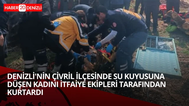 Su kuyusuna düşen kadını itfaiye ekipleri tarafından kurtarıldı.