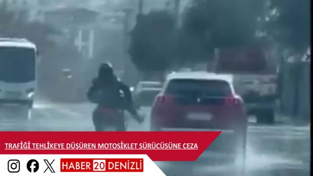 Trafiği tehlikeye düşüren motosiklet sürücüsüne ceza