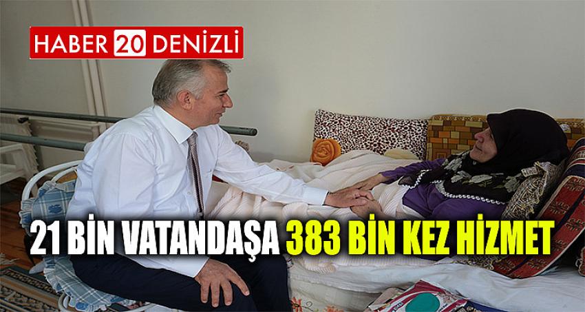 21 bin vatandaşa 383 bin kez hizmet 