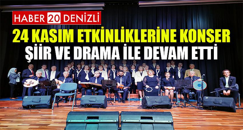 24 Kasım Etkinliklerine Konser, Şiir ve Drama ile Devam Etti