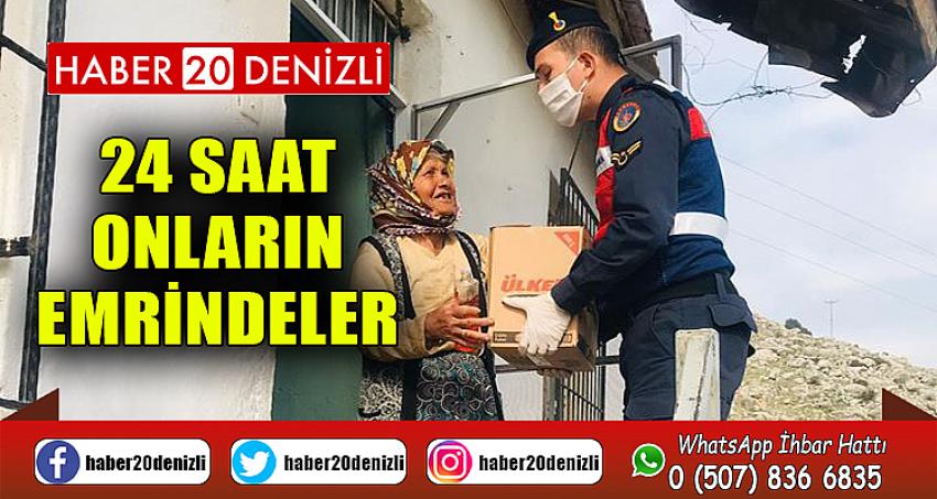 24 saat onların emrindeler