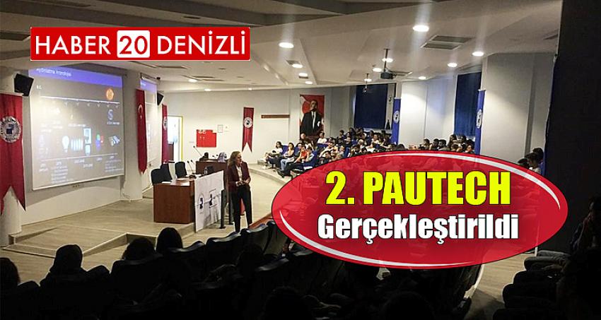 2. PAUTECH Gerçekleştirildi