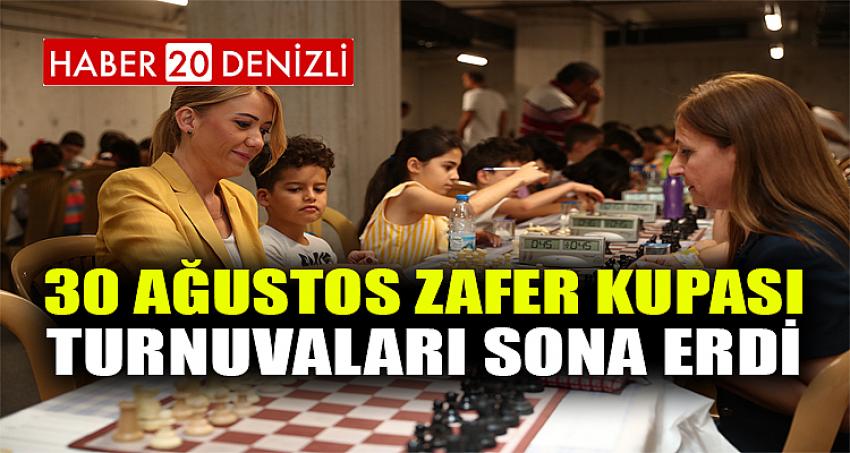 30 AĞUSTOS ZAFER KUPASI TURNUVALARI SONA ERDİ