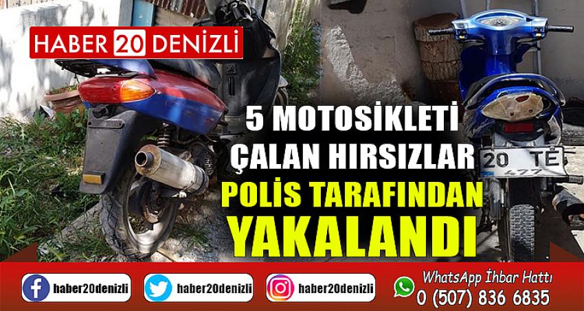 5 motosikleti çalan hırsızlar polis tarafından yakalandı