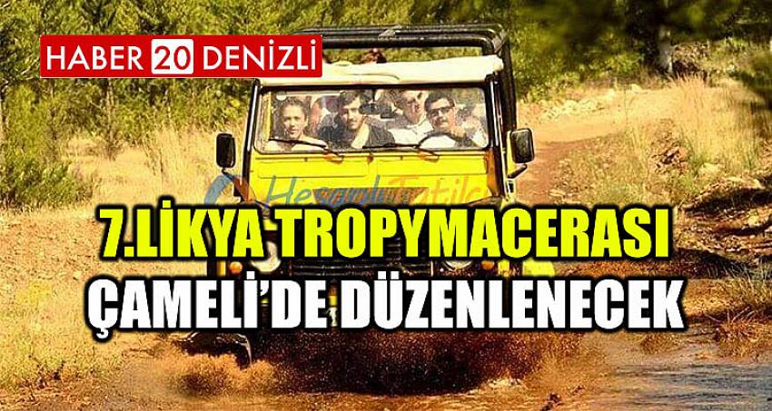 7.LİKYA TROPYMACERASI ÇAMELİ’DE DÜZENLENECEK