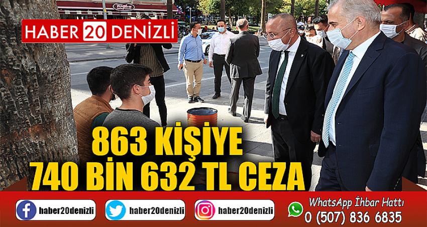 Maske ve sosyal mesafe kuralına uymayan 863 kişiye 740 bin 632 TL ceza