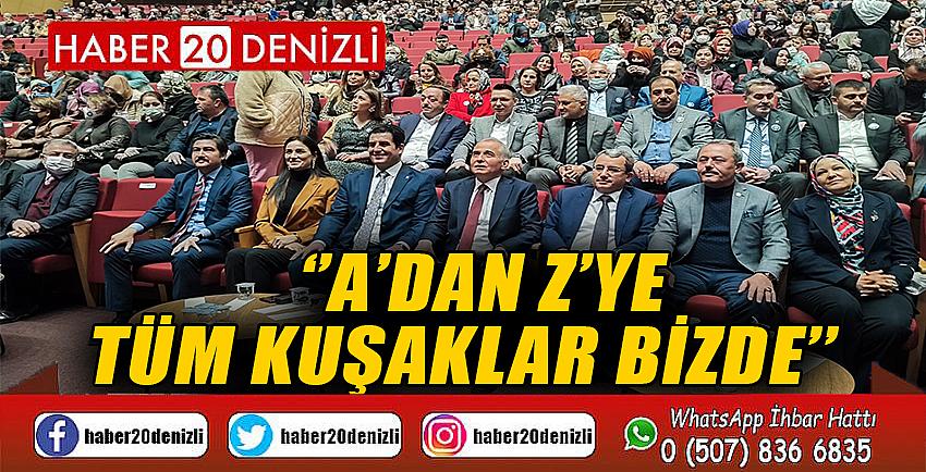  ‘’A’dan Z’ye tüm kuşaklar bizde’’