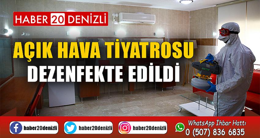 Açık Hava Tiyatrosu dezenfekte edildi