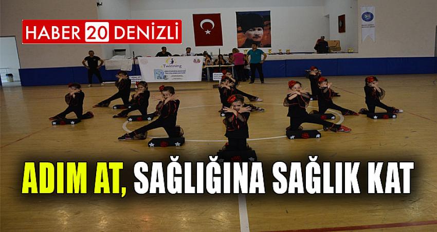 Adım At, Sağlığına Sağlık Kat