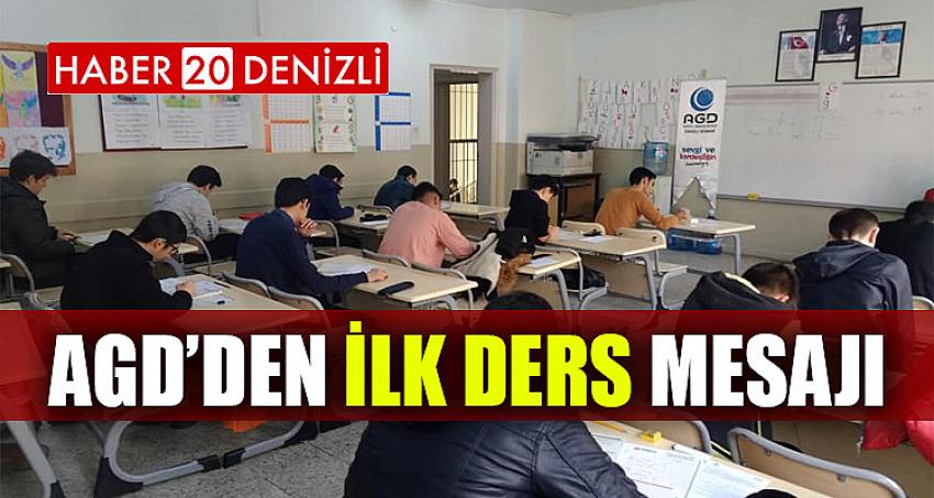 AGD’DEN İLK DERS MESAJI